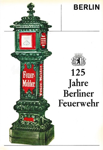 125 jahre berliner feuerwehr - 125,