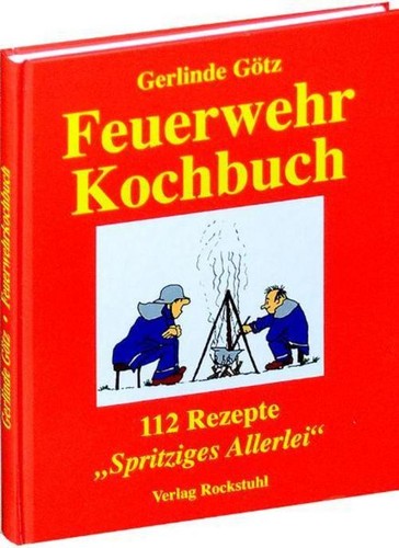Feuerwehrkochbuch gerlinde - feuerwehrkochbuch,