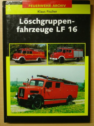 Löschgruppenfahrzeuge 16 - löschgruppenfahrzeuge, lf